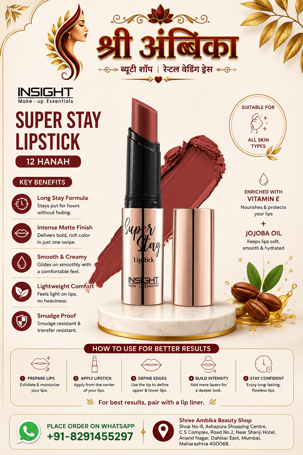 Insight Super Stay Lipstick 12 Hanah by Insight - Buy Original Makeup at Rs.199 | Shree Ambika Beauty Shop Dahisar Mumbai | 100% Genuine