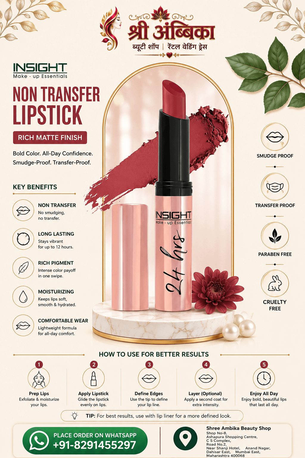 INSIGHT Non Transfer Lipstick by INSIGHT - Buy Original Makeup at Rs.249 | Shree Ambika Beauty Shop Dahisar Mumbai | 100% Genuine